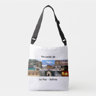 Recuerdo de La Paz Bolivia Crossbody Bag