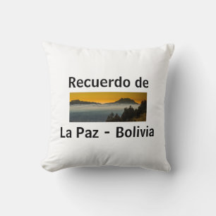Recuerdo de La Paz Cushion