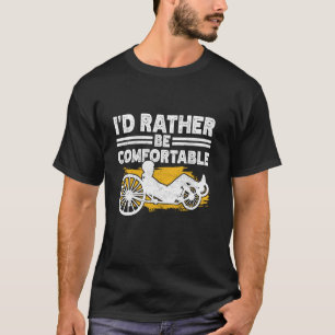 Recumbent Trike cycling Recumbent Bike T-Shirt