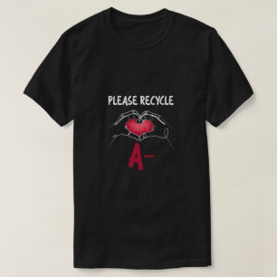 Recycle A- Medical Specialist Gift T-Shirt
