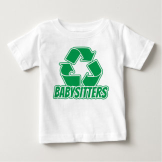 Recycle Babysitter Baby T-Shirt