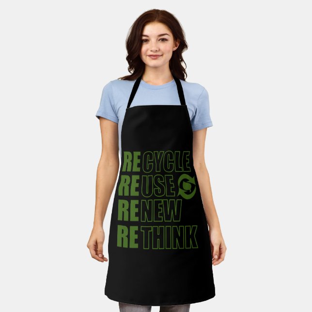 Recycle reduce reuse renew rethink apron (Worn)