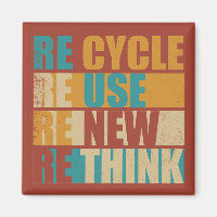 Recycle reduce reuse renew rethink