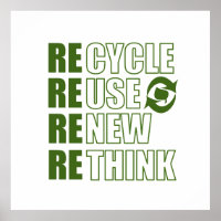 Recycle reduce reuse renew rethink