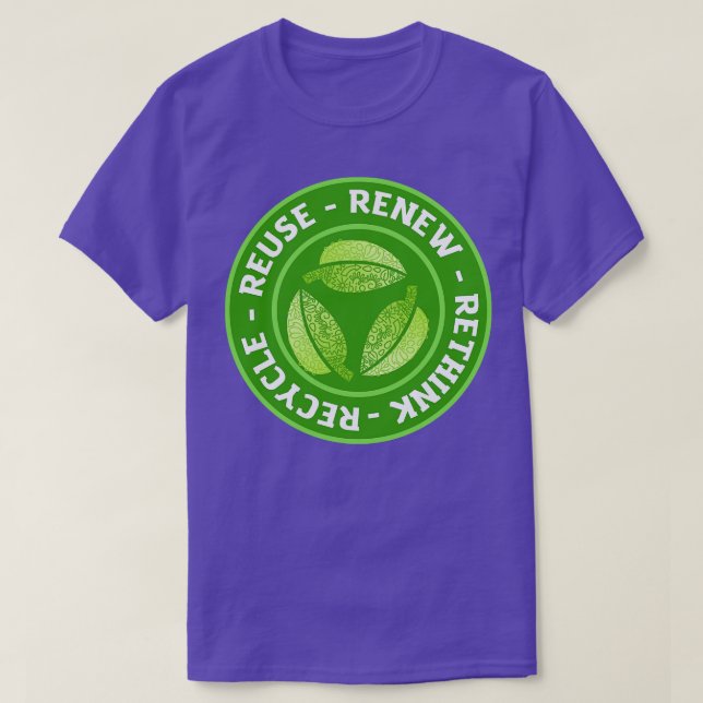 Recycle Reuse Renew Rethink 2 T-Shirt (Design Front)