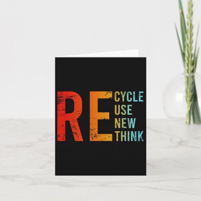 Recycle Reuse Renew Rethink Activism Environmental Card (Front)