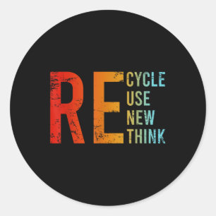 Recycle Reuse Renew Rethink Activism Environmental Classic Round Sticker