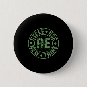 Recycle reuse renew rethink crisis environmental 6 cm round badge