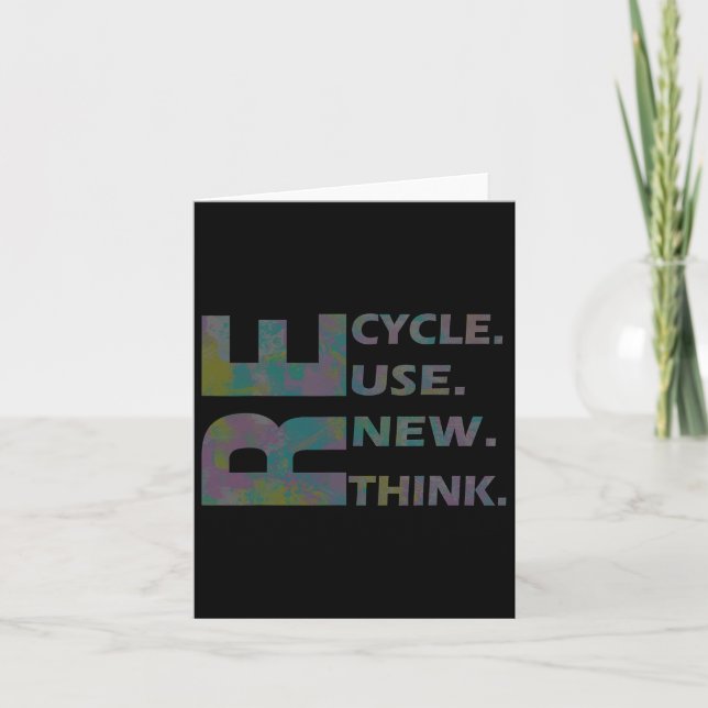 Recycle Reuse Renew Rethink Crisis Environmental A Card (Front)