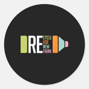 Recycle Reuse Renew Rethink Crisis Environmental A Classic Round Sticker