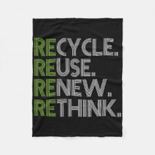 Recycle Reuse Renew Rethink Crisis Environmental A Fleece Blanket