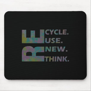 Recycle Reuse Renew Rethink Crisis Environmental A Mouse Mat