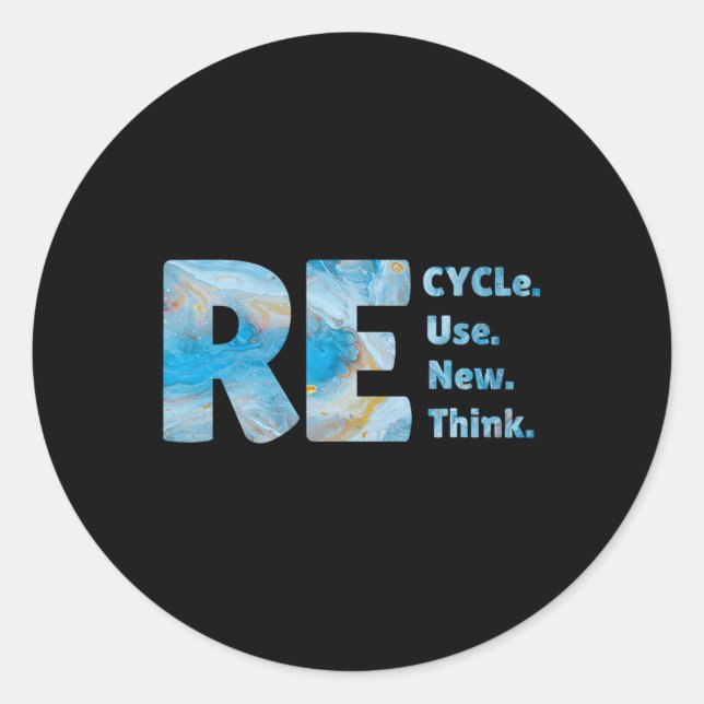 Recycle Reuse Renew Rethink Crisis Environmental E Classic Round Sticker (Front)