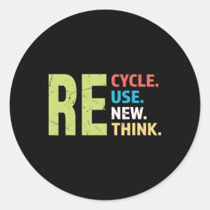 Recycle Reuse Renew Rethink Earth Day 3  Classic Round Sticker