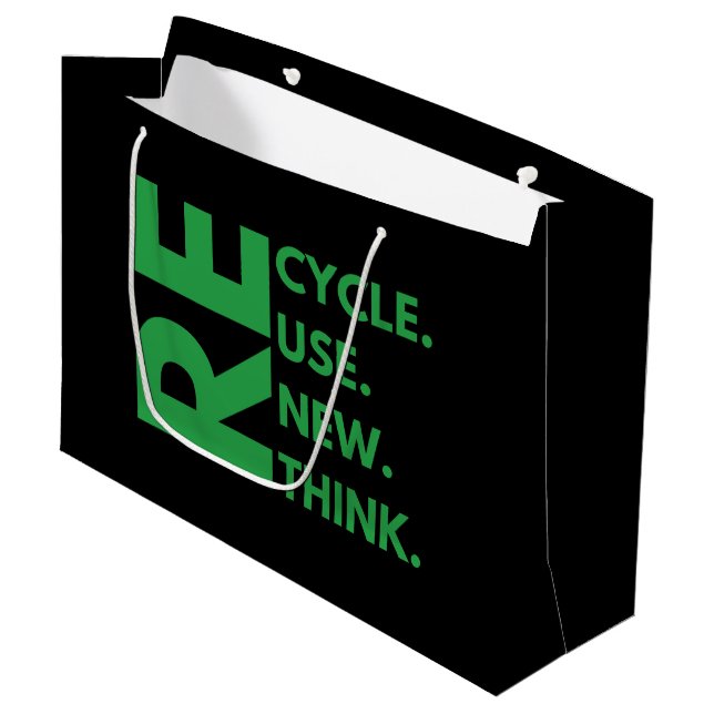 Recycle Reuse Renew Rethink Earth Day Environment Large Gift Bag (Front Angled)