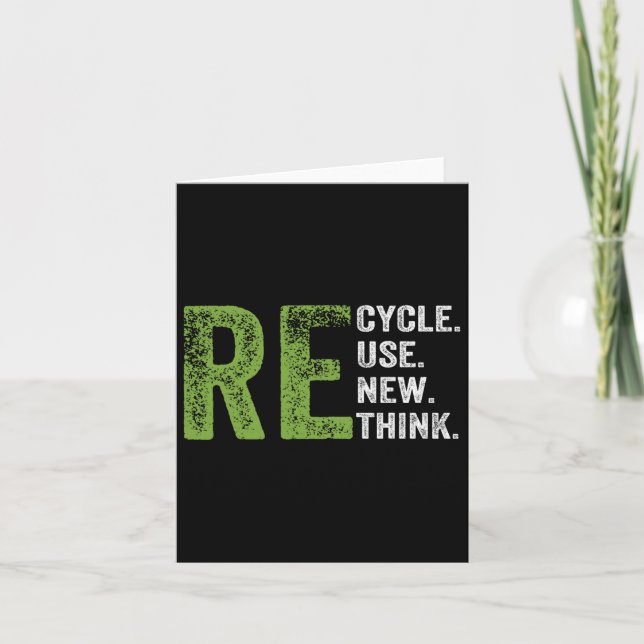 Recycle Reuse Renew Rethink Earth Day Environmenta Card (Front)