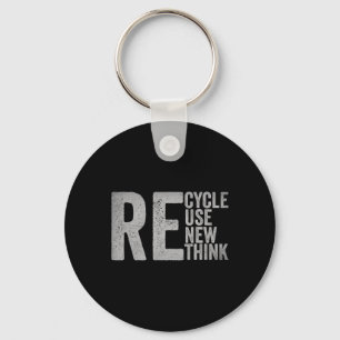 Recycle Reuse Renew Rethink Earth Day Environmenta Key Ring