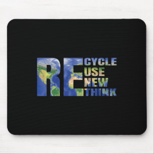 Recycle Reuse Renew Rethink Eco-friendly Earth Day Mouse Mat