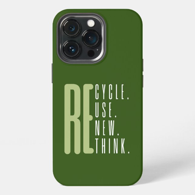 Recycle Reuse Renew Rethink iPhone Case (Back)