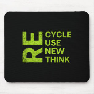 Recycle Reuse Renew Rethink Re Cycle Use New Envir Mouse Mat