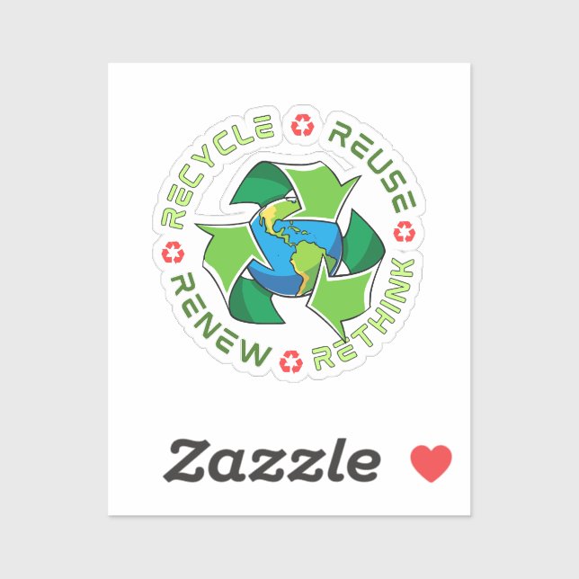 Recycle, Reuse, Renew, Rethink. Save Planet Earth. (Sheet)