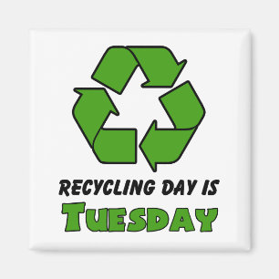 Recycle Tuesday Magnet