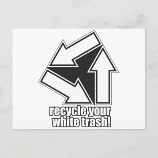 recycle your white trash in white postcard