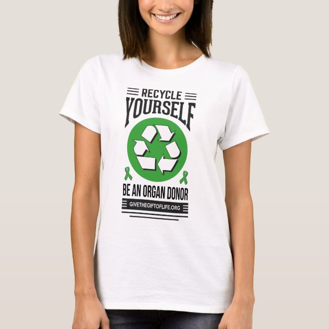 Recycle Yourself Woman's T-Shirt (Front)