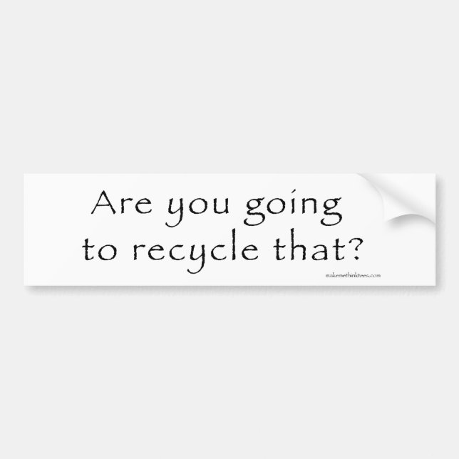 Recycling Bumper Sticker (Front)