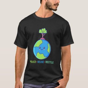 Recycling Earth Day Gift Environment Reduce Reuse T-Shirt