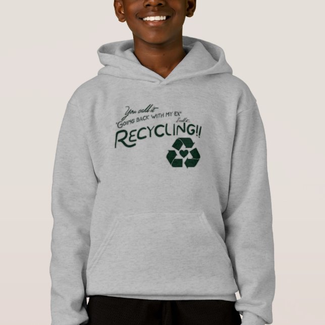 Recycling my Ex (Front)