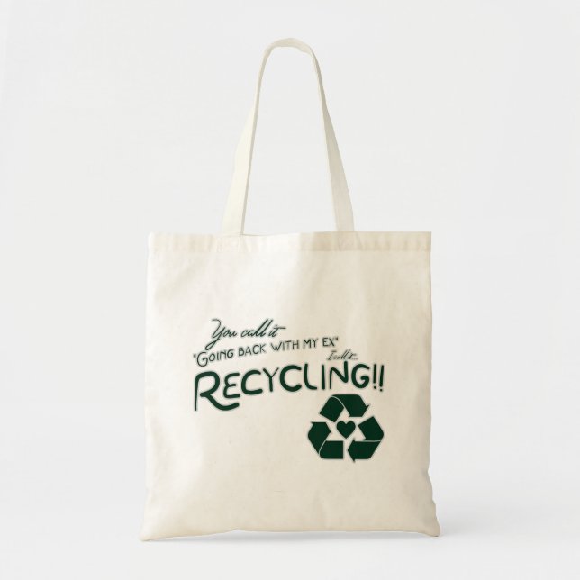 Recycling my Ex Tote Bag (Front)