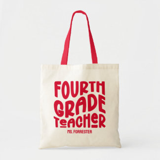 Red 4th Grade Teacher Appreciation  Tote Bag