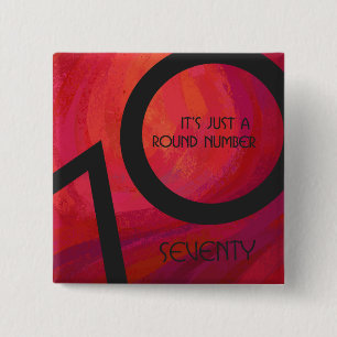 Red 70 Decade Birthday 15 Cm Square Badge