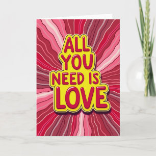 Red All You Need Is Love Card