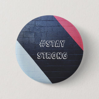 red and black abstract geometric / stay strong 6 cm round badge