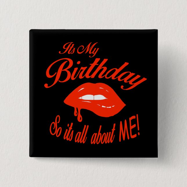 Red and Black It's My Birthday 15 Cm Square Badge (Front)