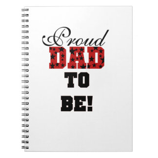 Red and Black Proud Dad to Be Gifts Notebook