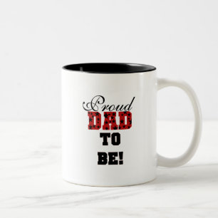 Red and Black Proud Dad to Be tshirts and Gifts Two-Tone Coffee Mug