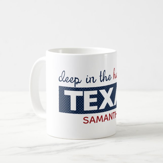 Red and Blue Deep in the Heart of Texas Coffee Mug (Front Left)