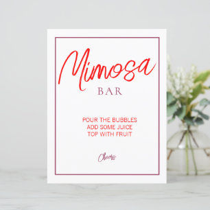 Red and Maroon Mimosa Bar Sign