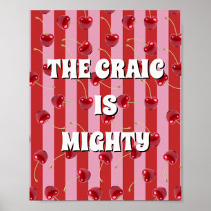 Red and pink irish The craic is mighty Poster