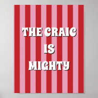 Red and pink irish The craic is mighty Poster