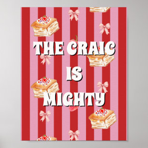 Red and pink irish The craic is mighty Poster