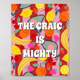 Red and pink irish The craic is mighty Poster