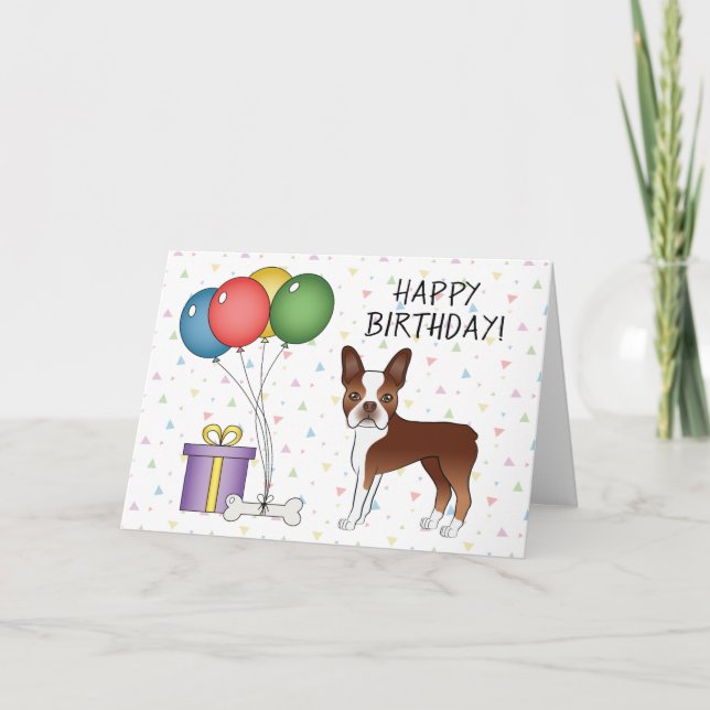 Red And White Boston Terrier Dog Happy Birthday Card (Front)