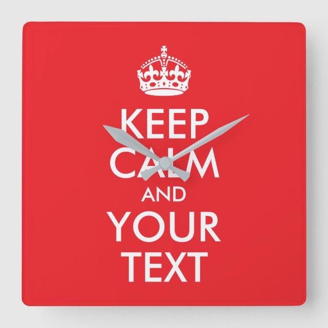 Red and White Keep Calm and Your Text Square Wall Clock (Front)