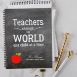 Red apple quote and your text chalkboard teacher planner<br><div class="desc">Custom teacher planner with red apple and inspirational white typography script quote "Teachers change the world one child at a time" on a chalkboard background. Personalise with your teacher's name and text!</div>