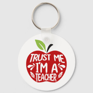 Red Apple TRUST ME I’M A TEACHER Quote Typography Key Ring