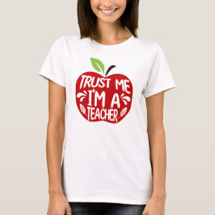 Red Apple TRUST ME I’M A TEACHER Quote Typography T-Shirt